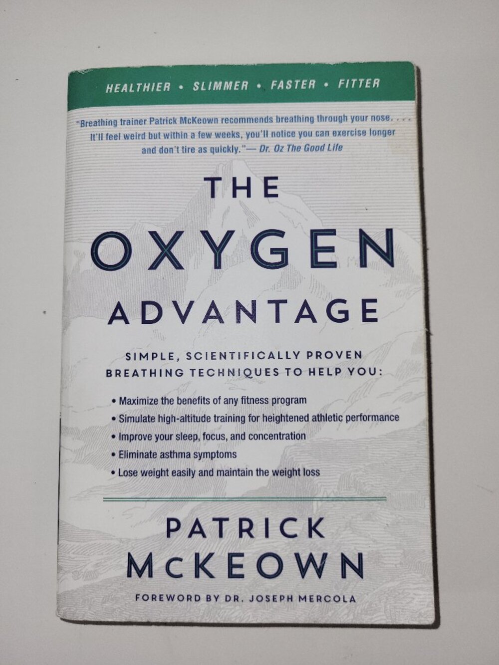 The Oxygen Advantage: Simple, Scientifically Proven Breathing Techniques by Patr